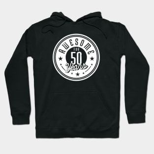 Vintage Awesome for 50 Years // Retro 50th Birthday Celebration W Hoodie